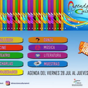 Agenda Cultural del 28 de Julio al 3 de Agosto