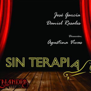 “Sin Terapia” se presenta en Teatro Malandra “Sin Terapia” se presenta en Teatro Malandra