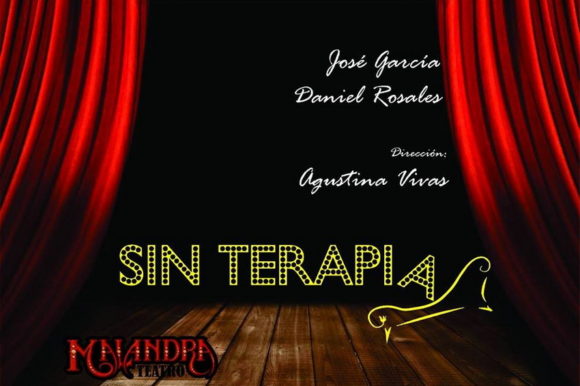 “Sin Terapia” se presenta en Teatro Malandra