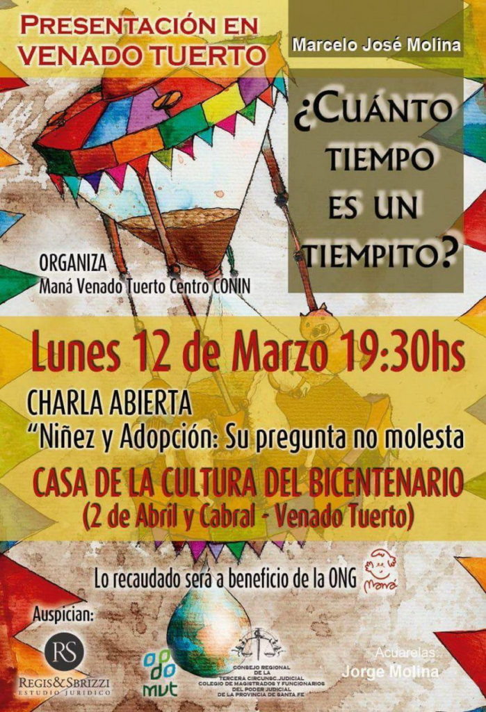 El lunes 12 de marzo en la Casa del Bicentenario, a beneficio de Maná Marcelo Molina presenta su libro “¿Cuánto tiempo es un tiempito”