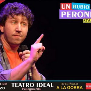 Gustavo Berger presenta su stand up “Un Rubio Peronista” Gustavo Berger presenta su stand up “Un Rubio Peronista”