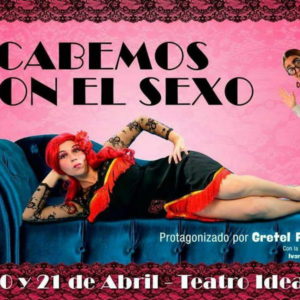Se presenta “Acabemos con el Sexo”, en el Ideal Se presenta “Acabemos con el Sexo”, en el Ideal