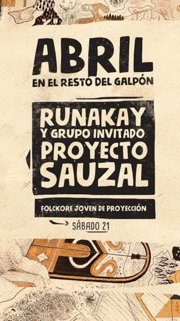 Runakay y Proyecto Sauzal en el Galpón