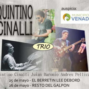 Quintino Cinalli se presenta en Venado con su nuevo Power Trío Quintino Cinalli se presenta en Venado con su nuevo Power Trío