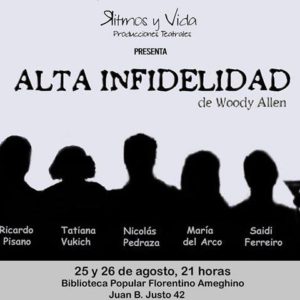 Ultimas funciones de Alta Infidelidad en Biblioteca Ameghino Ultimas funciones de Alta Infidelidad en Biblioteca Ameghino