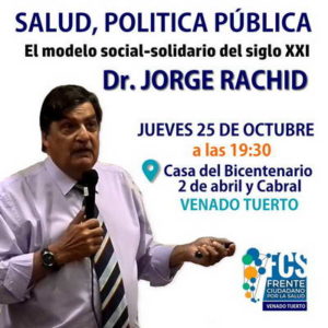 Jorge Rachid disertará sobre “Salud, política pública” Jorge Rachid disertará sobre “Salud, política pública”
