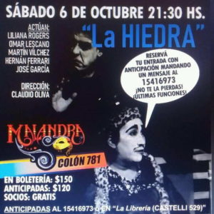 Últimas funciones de “La Hiedra” en Malandra Últimas funciones de “La Hiedra” en Malandra