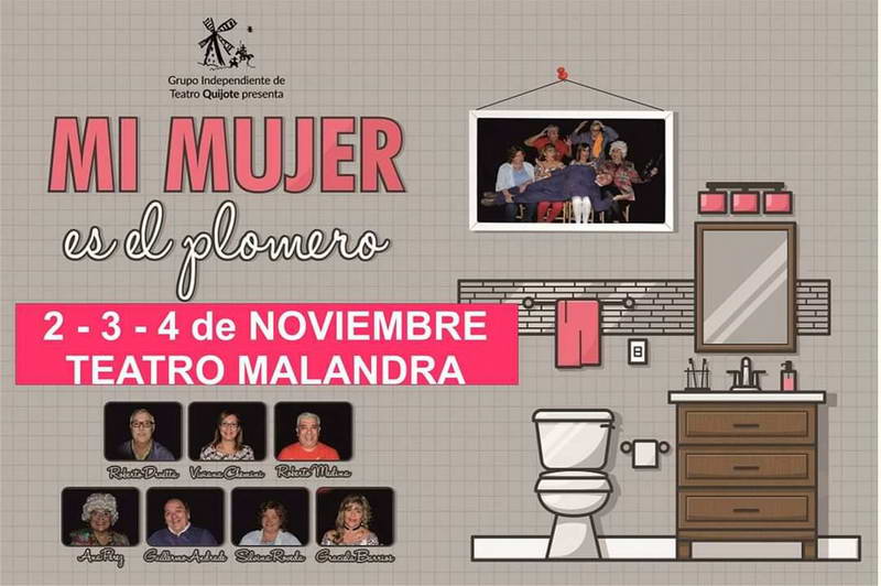Grupo quijote presenta “Mi Mujer es el Plomero”