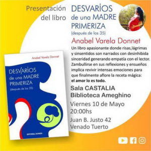 Varela Donnet presenta su libro “Desvaríos de una madre primeriza” Varela Donnet presenta su libro “Desvaríos de una madre primeriza”
