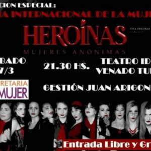 “Heroínas, mujeres anónimas” en Teatro Ideal