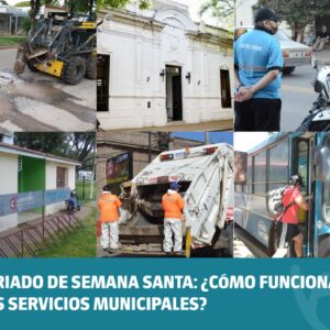 Servicios Municipales reducidos durante el feriado de Semana Santa