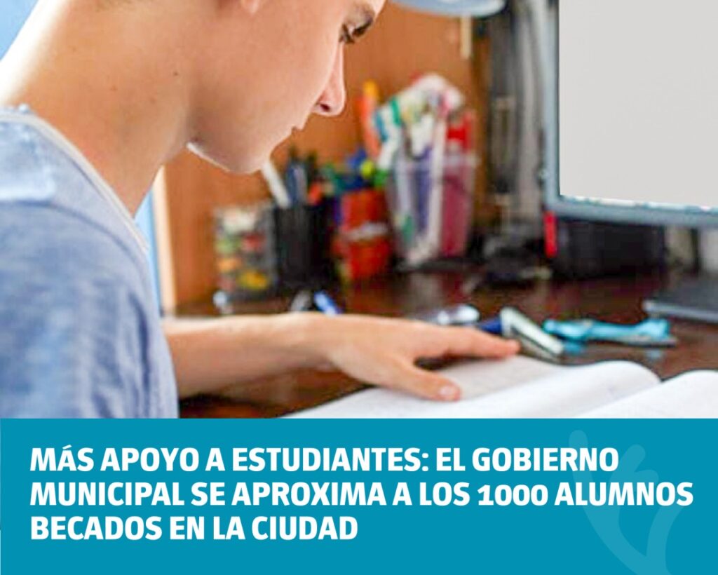 Más apoyo a estudiantes: el Gobierno Municipal se aproxima a los mil alumnos becados en la ciudad