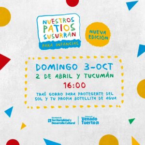 “Nuestros Patios Susurran para Infancias” se traslada a la plazoleta Vicente Grasso