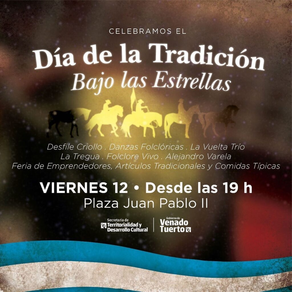 Venado Tuerto celebra el Día de la Tradición “Bajo las Estrellas”