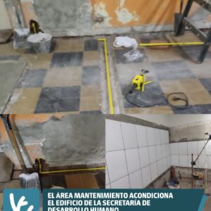 El Área Mantenimiento acondiciona el edificio de la Secretaría de Desarrollo Humano