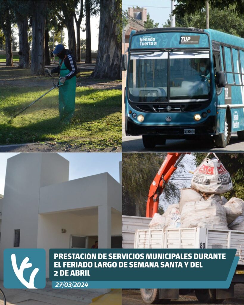 Prestación de servicios municipales durante el feriado largo de Semana Santa y del 2 de Abril