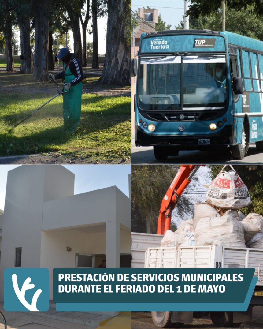 Prestación de servicios municipales durante el feriado del 1 de Mayo