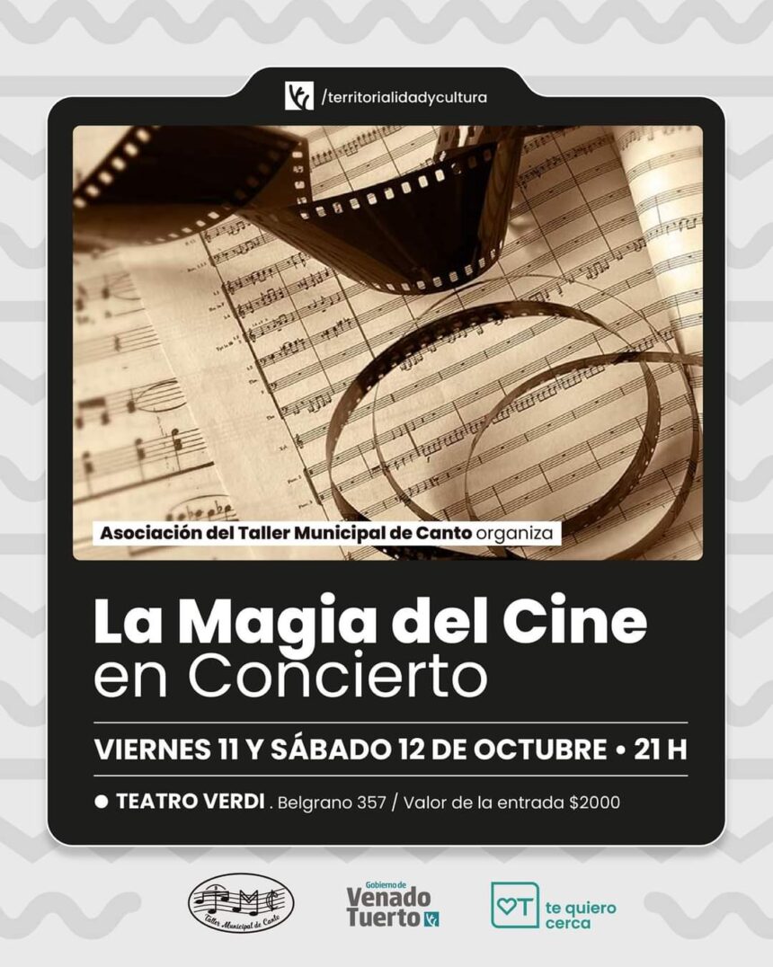 Presentación del Taller Municipal de Canto con “La Magia del Cine en Concierto”