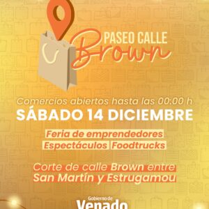 Se viene el Paseo calle Brown, con variada oferta comercial, espectáculos y gastronomía
