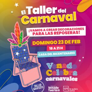 Venado Celebra. Este domingo hay Taller del Carnaval