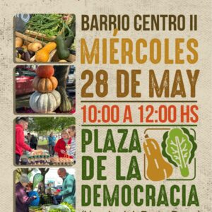 Todos a la plaza de la Democracia. “Huerteros en tu Barrio” llega con su producción al Centro II