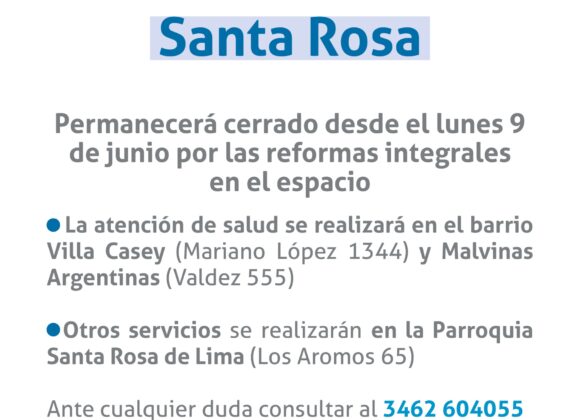 Potenciar los servicios a los vecinos: el efector de salud del Santa Rosa permanecerá cerrado por reformas