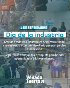 Día de la Industria: esfuerzo y compromiso para generar empleo y desarrollo