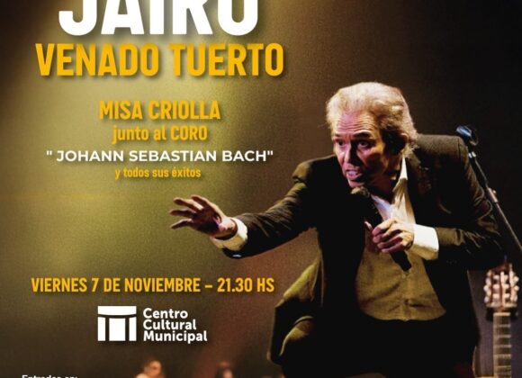 Espectáculo único: Jairo interpretará la Misa Criolla junto al Coro Bach en el Centro Cultural