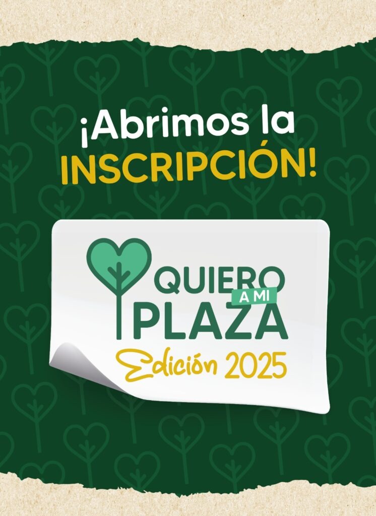 Convocatoria participativa: hasta el 23 de noviembre está abierta la inscripción para “Quiero a Mi Plaza 2025” Convocatoria participativa: hasta el 23 de noviembre está abierta la inscripción para “Quiero a Mi Plaza 2025”