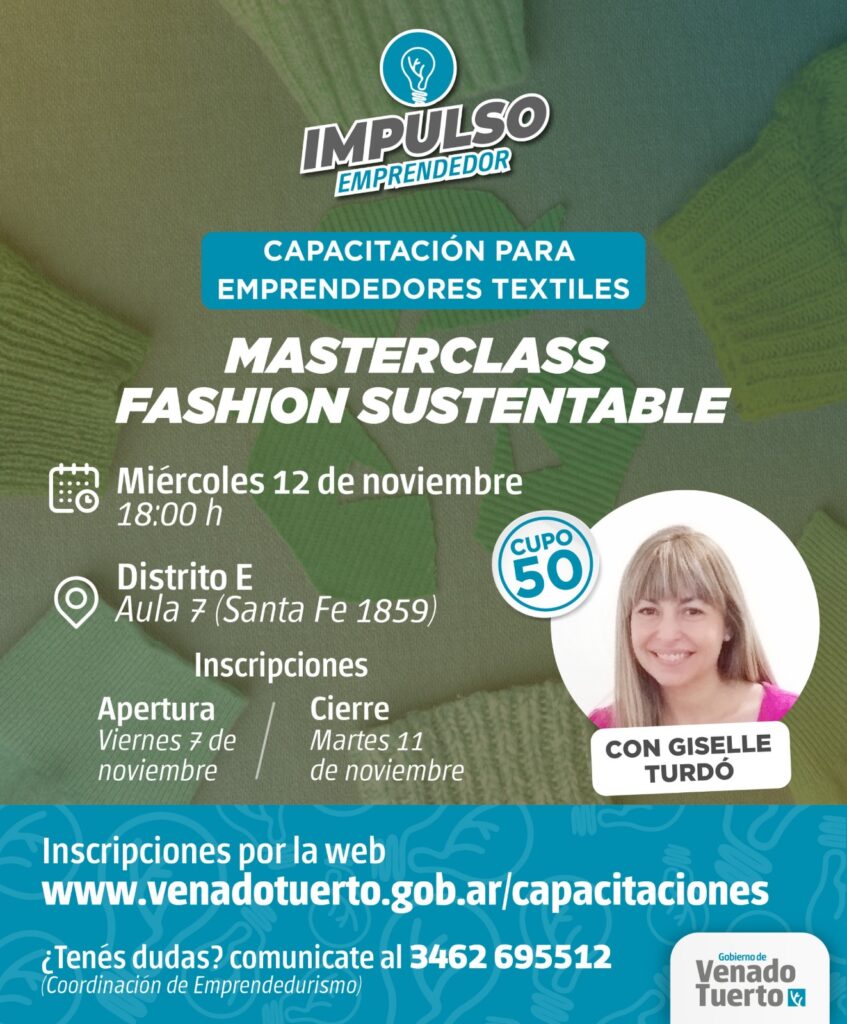 “Masterclass fashion sustentable” para emprendedores textiles