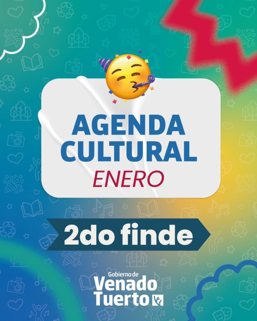 Venado Tuerto se prepara para un segundo fin de semana de enero con múltiples propuestas