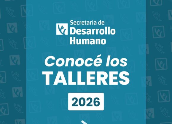 Convocatoria para los Talleres 2026 de la Secretaría de Desarrollo Humano