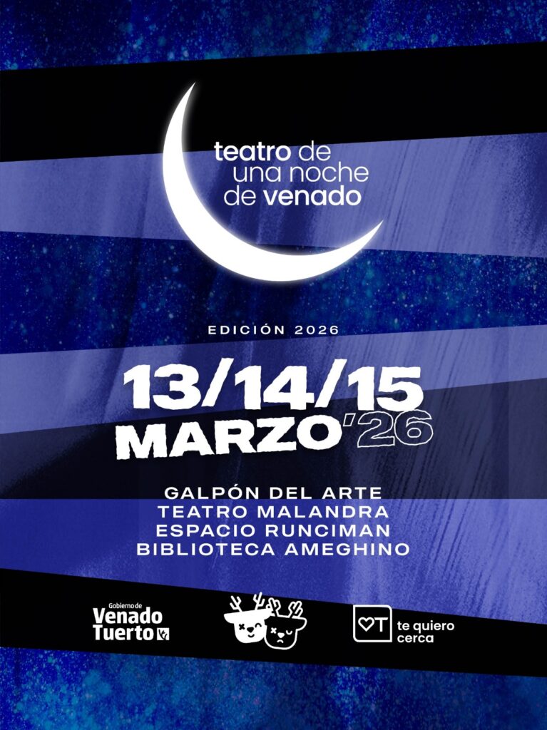 Programación confirmada para el ciclo “Teatro de una Noche de Venado 2026”