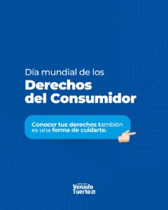 En Venado Tuerto los Consumidores tienen Derechos y una Oficina de Información