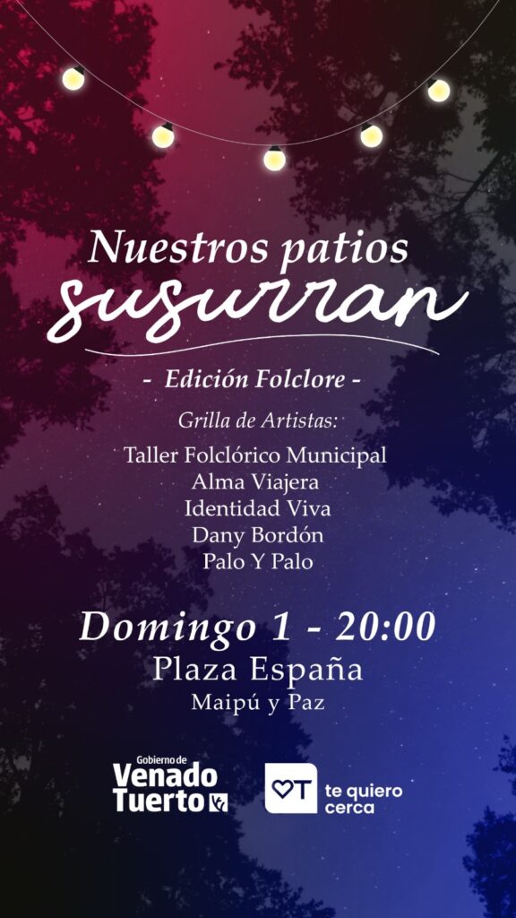 Verano en Venado: Noche de folklore de “Nuestros Patios Susurran” en plaza España