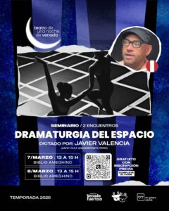 “Teatro de una Noche de Venado”: el peruano Javier Valencia brindará un seminario de “Dramaturgia del Espacio”