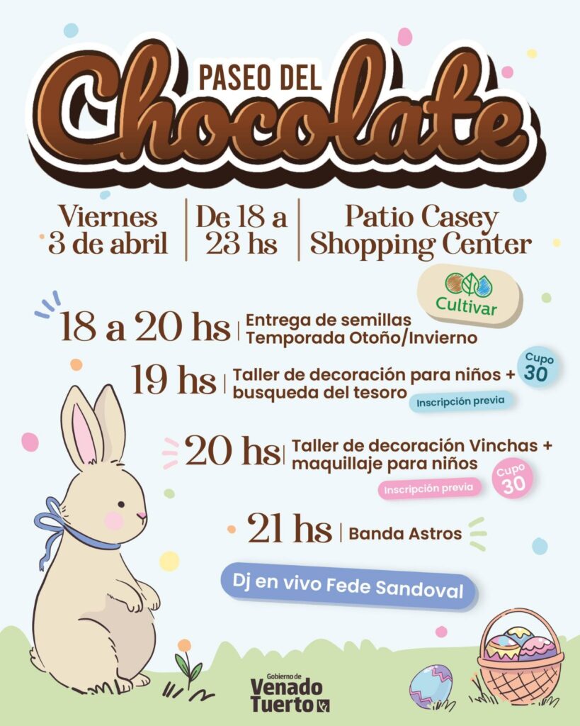 El Gobierno de Venado Tuerto realizará “El Paseo del Chocolate” en Patio Casey