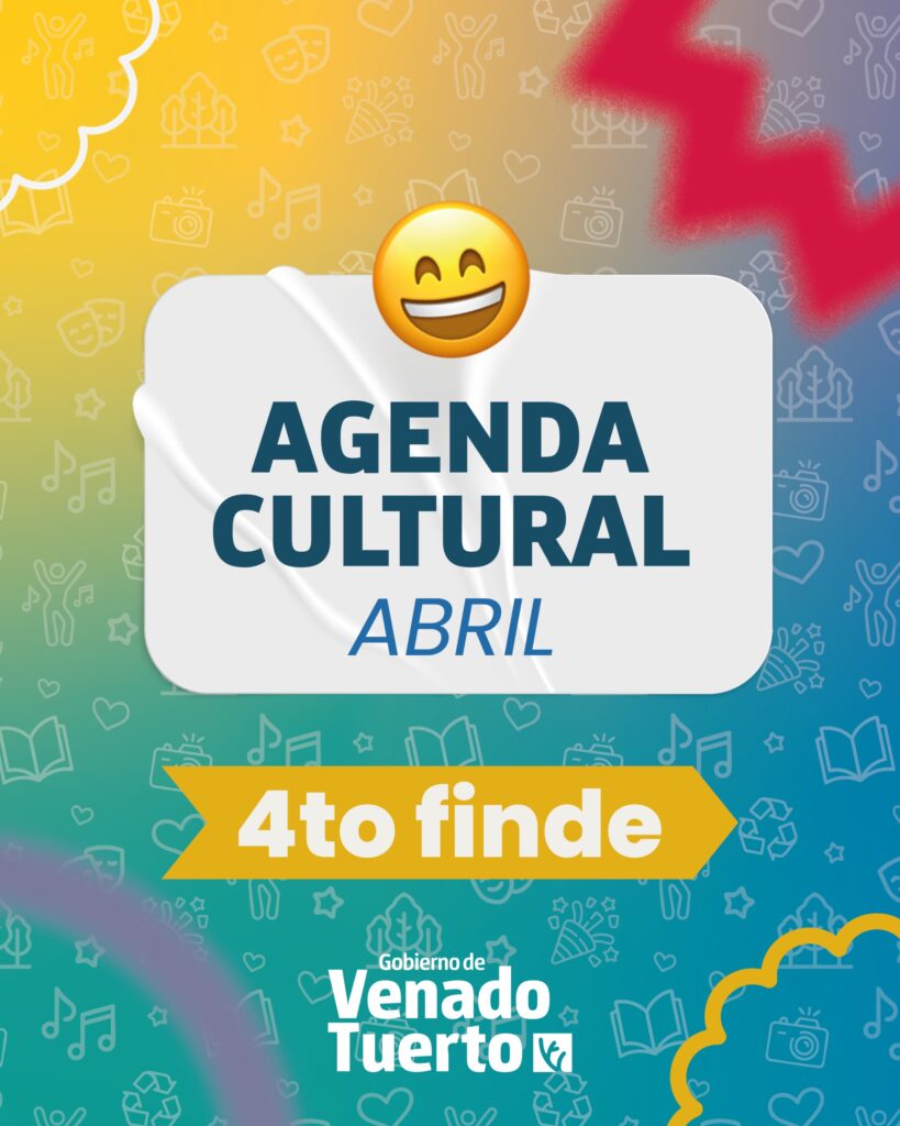 Abril cierra con una agenda atravesada por el 142 aniversario de Venado Tuerto