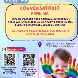 Conversatorio Familiar en Casa del Bicentenario en el Mes de la Visibilización Autista