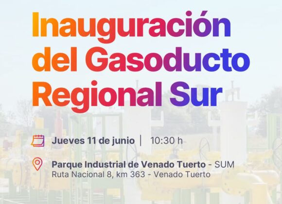 Inauguran ampliación del Gasoducto Regional Sur, una obra de infraestructura largamente esperada